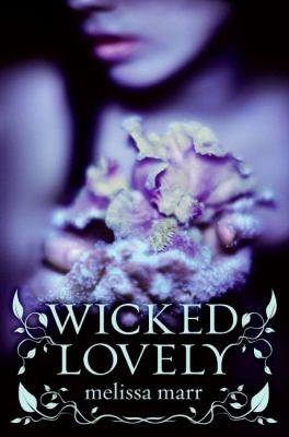 Wicked lovely / 1.