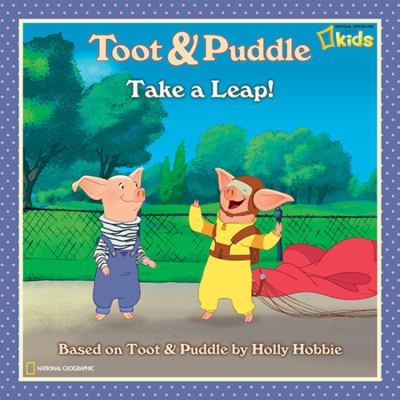 Toot & Puddle take a leap! /