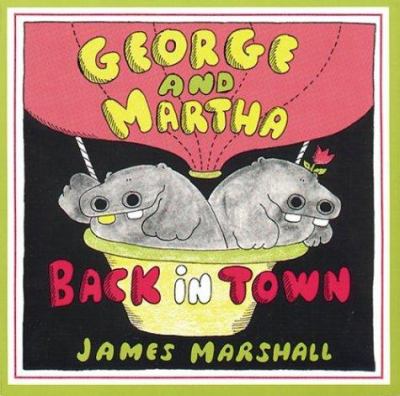 George and Martha back in town /