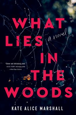 What lies in the woods /