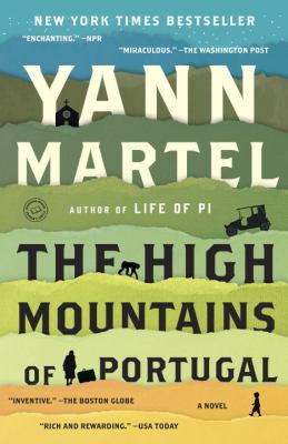 The high mountains of Portugal : a novel /