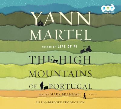 The high mountains of Portugal [compact disc, unabridged] : a novel /