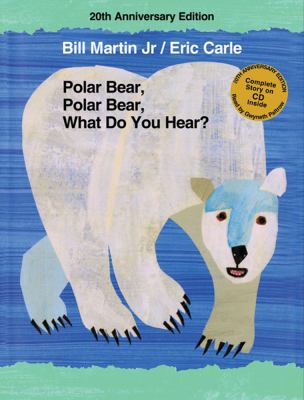 Polar bear, polar bear, what do you hear? [compact disc] /