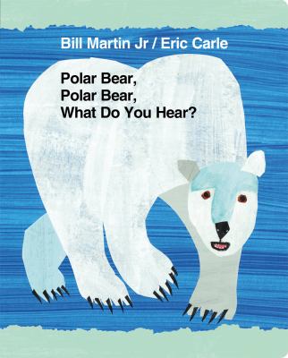 brd Polar bear, polar bear, what do you hear? /
