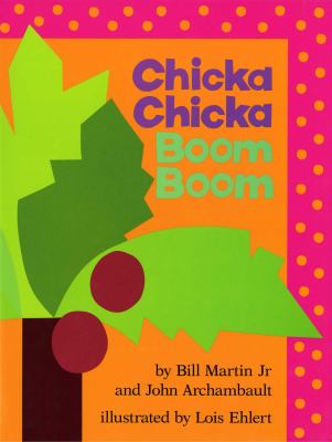 Chicka chicka boom boom [ebook].