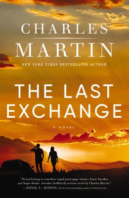 The last exchange : a novel /