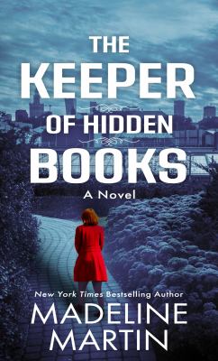The keeper of hidden books : [large type] a novel /