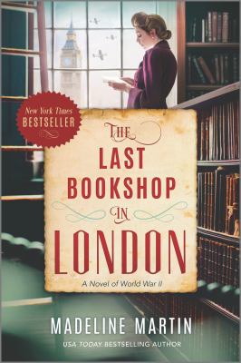 The last bookshop in London : a novel of World War II /
