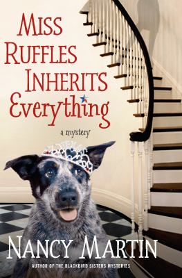 Miss Ruffles inherits everything /