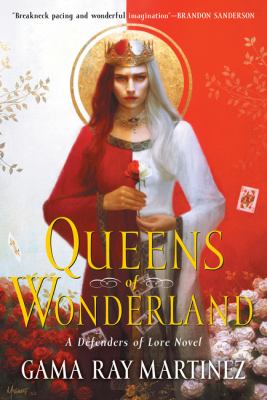 Queens of Wonderland /