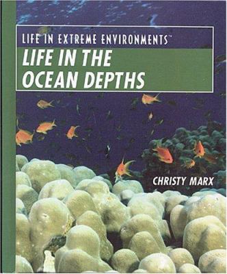 Life in the ocean depths /