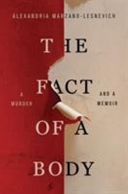 The fact of a body : a murder and a memoir /