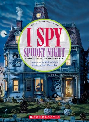 I spy spooky night : a book of picture riddles /