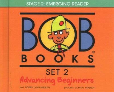 Bob books. Set 2, Advancing beginners /