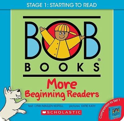 Bob books. More beginning readers /