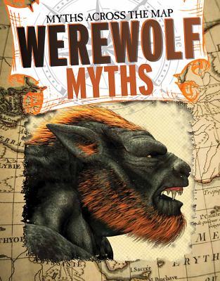 Werewolf myths /