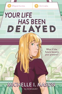 Your life has been delayed /