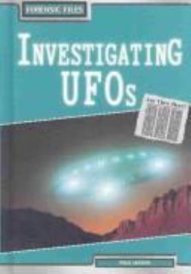 Investigating UFOs /