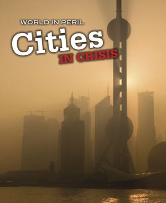 Cities in crisis /