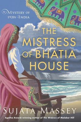 The mistress of Bhatia House /