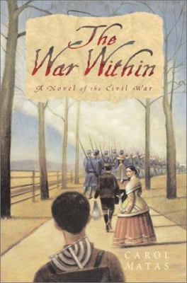 The war within : a novel of the Civil War /