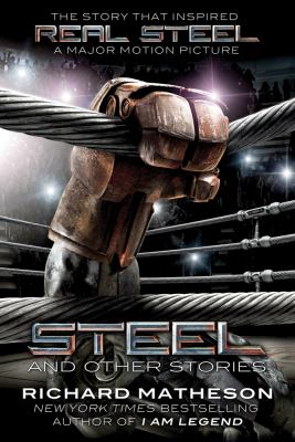 Steel, and other stories /