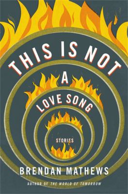 This is not a love song : stories /