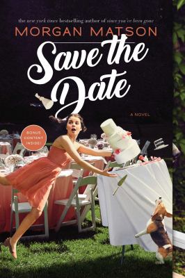 Save the date : a novel /