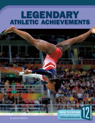 Legendary athletic achievements /