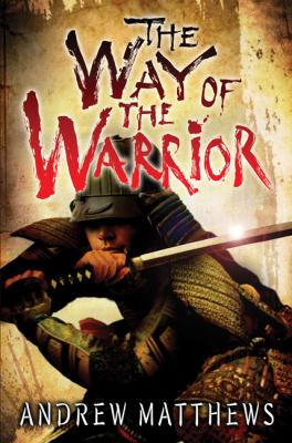The way of the warrior /
