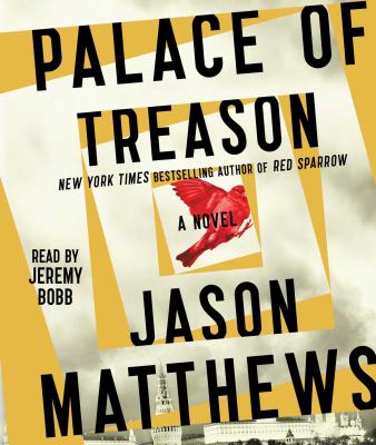 Palace of treason [compact disc, unabridged] : a novel /