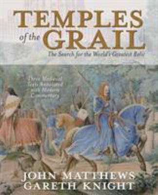 Temples of the Grail : the search for the world's greatest relic /