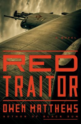 Red traitor : a novel /