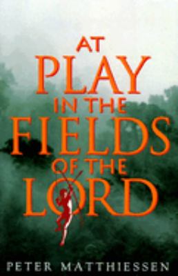At play in the fields of the Lord /
