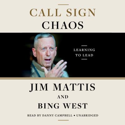 Call sign chaos [compact disc, unabridged] : learning to lead /