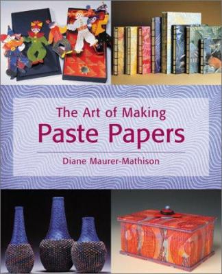 The art of making paste papers /