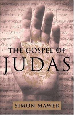 The gospel of Judas : a novel /