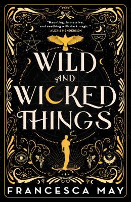 Wild and wicked things [ebook].