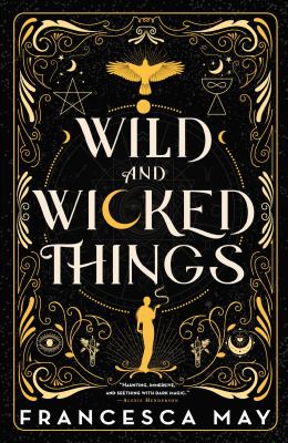 Wild and wicked things /