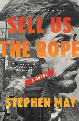 Sell us the rope : a novel /