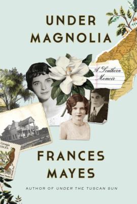 Under magnolia : a Southern memoir /