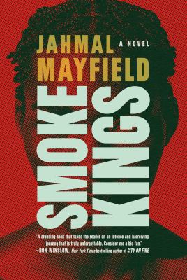 Smoke Kings : a novel /