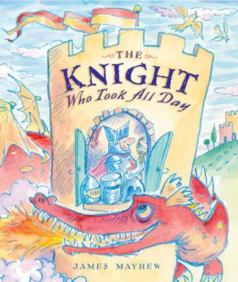 The knight who took all day /