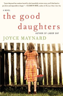 The good daughters : a novel /