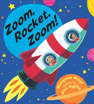 Zoom, rocket, zoom! /