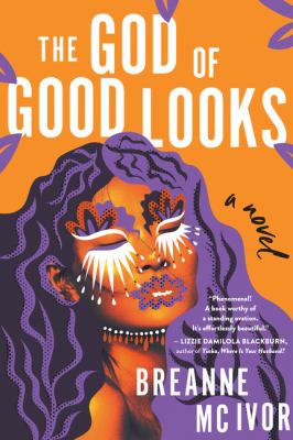 The god of good looks : a novel /