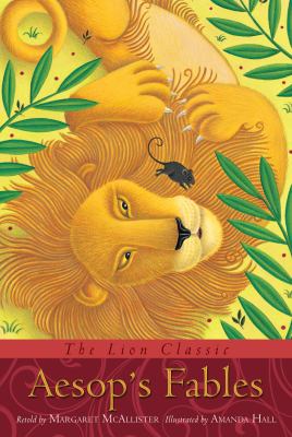 The Lion classic Aesop's fables /