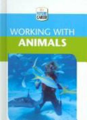 Working with animals /