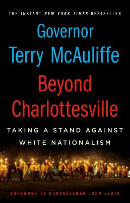 Beyond Charlottesville : taking a stand against white nationalism /