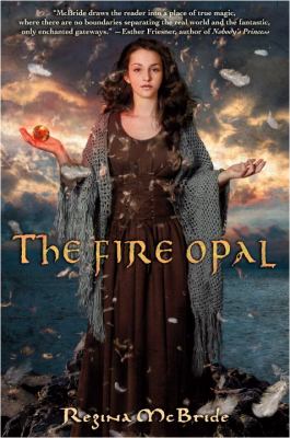 The fire opal /